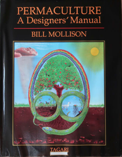 Book Review: Bill Mollison’s Permaculture – A Blueprint for a Sustainable World