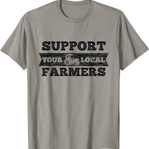 support-your-local-farmers-tshirt
